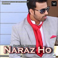 Daniyal Arshad – Naraz Ho