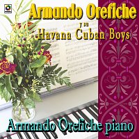 Armando Oréfiche y Su Havana Cuban Boys