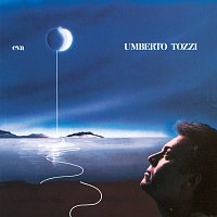 Umberto Tozzi – Eva