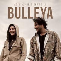 Asim Azhar, Shae Gill – Bulleya