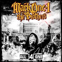 MarkOne1 & The Brothers – All4One
