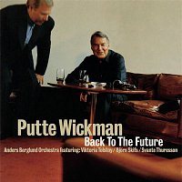 Putte Wickman – Back To The Future