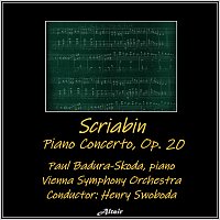 Scriabin: Piano Concerto, OP. 20