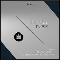 Miniminds – Rubix EP
