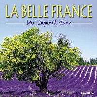 Různí interpreti – La belle france: Music Inspired by France