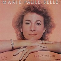 Marie-Paule Belle – Sur un volcan