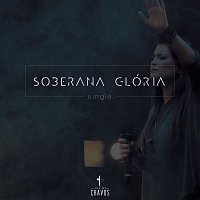 Přední strana obalu CD Soberana Glória