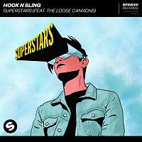 Hook N Sling – Superstars (feat. The Loose Cannons)
