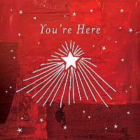 Various Artists.. – You're Here