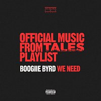 Boogiie Byrd – We Need