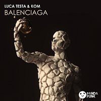 Luca Testa, Kom – Balenciaga