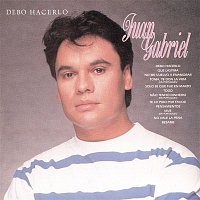 Juan Gabriel – Debo Hacerio