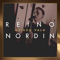 Reino Nordin – Meidan valo