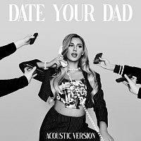 Date Your Dad [Acoustic]