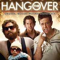 Různí interpreti – The Hangover - Original Motion Picture Soundtrack