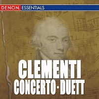 Různí interpreti – Clementi: Concerto for Piano & Orchestra - Duett, Op. 14
