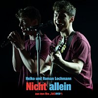 Heiko und Roman Lochmann – Nicht allein [Aus "Takeover"]
