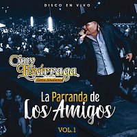 Přední strana obalu CD La Parranda De Los Amigos [Vol. 1 / En Vivo]