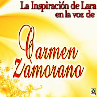 La Inspiración De Lara En La Voz De Carmen Zamorano