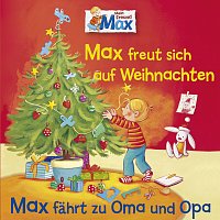 06: Max freut sich auf Weihnachten / Max fahrt zu Oma und Opa