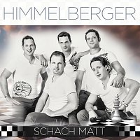 Die Himmelberger – Schach Matt
