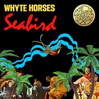 Whyte Horses – Seabird