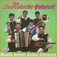 Das Slowenische Quintett – Musik kennt keine Grenzen