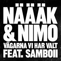 Naaak & Nimo, Samboii – Vagarna vi valt