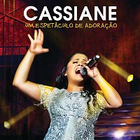 Cassiane – Um Espetáculo de Adoracao