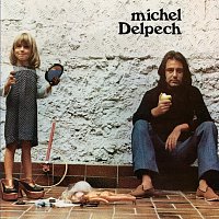 Michel Delpech – Le Chasseur