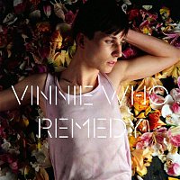 Vinnie Who – Remedy (Remixes)