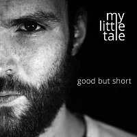 My Little Tale – Good But Short