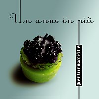 Un Anno In Piu - EP