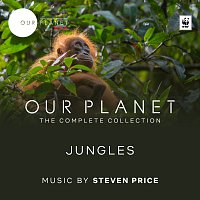 Jungles [Episode 3 / Soundtrack From The Netflix Original Series "Our Planet"]
