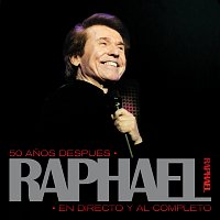 Přední strana obalu CD 50 Anos Después, Raphael En Directo Y Al Completo [Remastered]