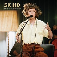 5K HD – Studio Live Session (Live)