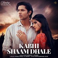 Mohammad Faiz, Jaani – Kabhi Shaam Dhale [Trending Version]