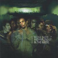 Roni Size, Reprazent – In The Mode