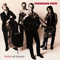 Perssons Pack – Karlek och dynamit
