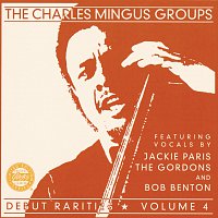 The Charles Mingus Group – Debut Rarities, vol. 4