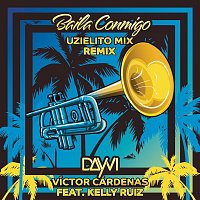 Dayvi, Victor Cardenas, Uzielito Mix, Kelly Ruiz – Baila Conmigo (Uzielito Mix Remix)