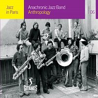 Anachronic Jazz Band – Anthropology