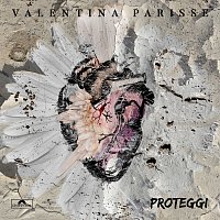 Valentina Parisse – Proteggi