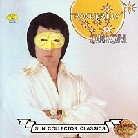 Orion – Sun Collector Classics - Rockabilly