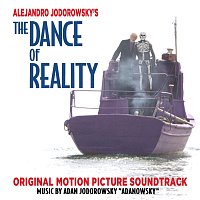Adanowsky – The Dance Of Reality [Original Motion Picture Soundtrack]
