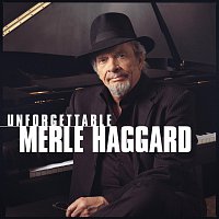 Přední strana obalu CD Unforgettable Merle Haggard
