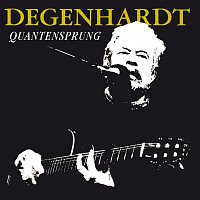 Franz Josef Degenhardt – Quantensprung