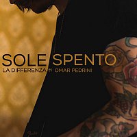 La Differenza, Omar Pedrini – Sole Spento [Radio Edit]