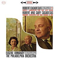 Robert Casadesus – Ravel: Left Hand Concerto - Mozart: Concerto for 2 Pianos (Remastered)