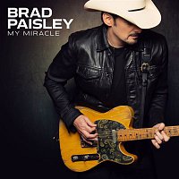 Brad Paisley – My Miracle